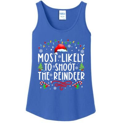 Most Likely To Shoot The Reindeer Family Christmas Holiday Gift Ladies Essential Tank