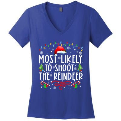 Most Likely To Shoot The Reindeer Family Christmas Holiday Gift Women's V-Neck T-Shirt