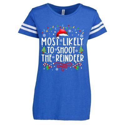 Most Likely To Shoot The Reindeer Family Christmas Holiday Gift Enza Ladies Jersey Football T-Shirt