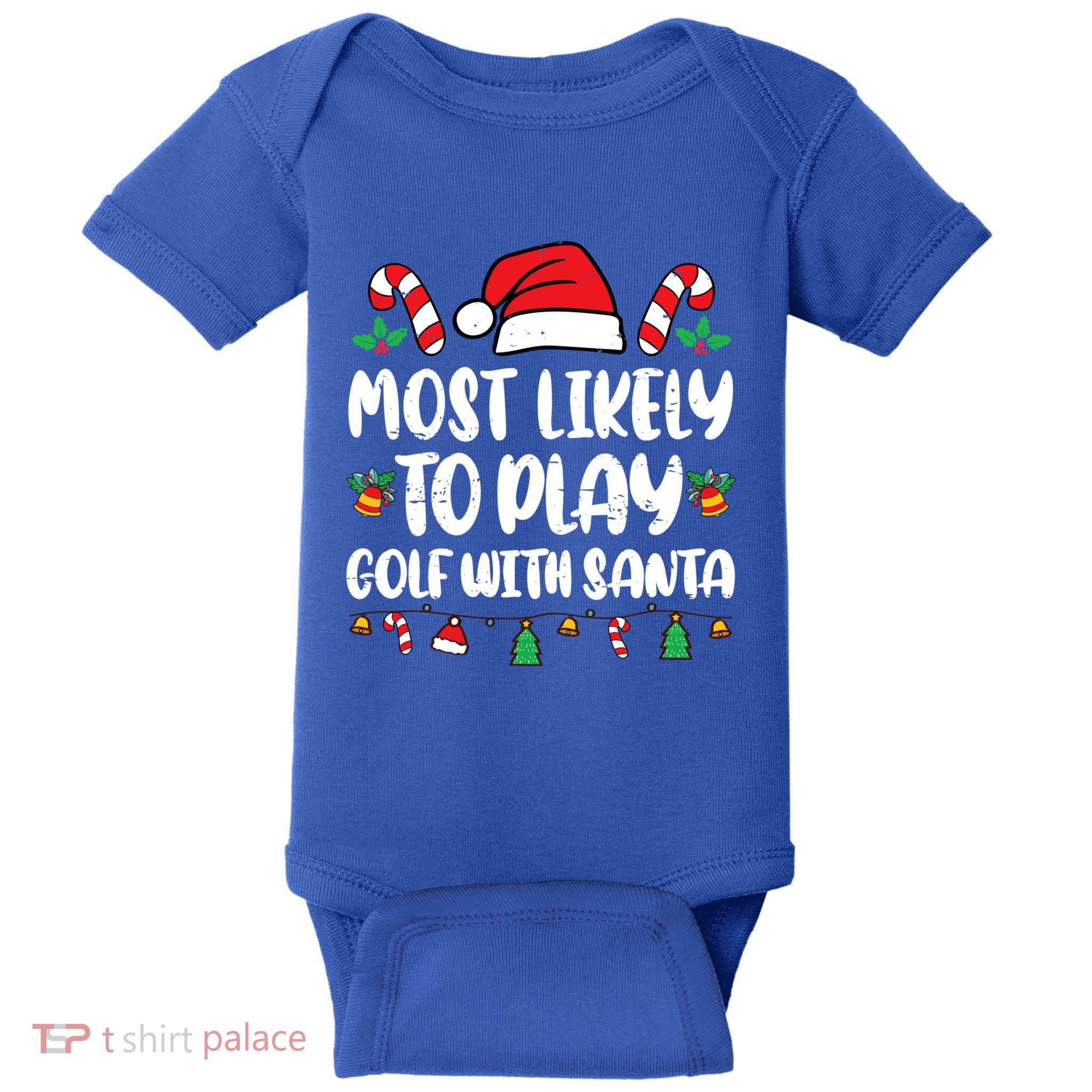 Most Likely To Play Golf With Santa Funny Family Baby Bodysuit