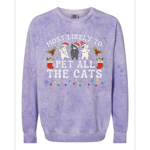 Most Likely To Pet All The Cats Cute 2025 Christmas Cat Colorblast Crewneck Sweatshirt