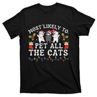 Most Likely To Pet All The Cats Cute 2025 Christmas Cat T-Shirt