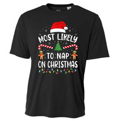 Most Likely To Nap On Christmas Funny Family Christmas Cooling Performance Crew T-Shirt