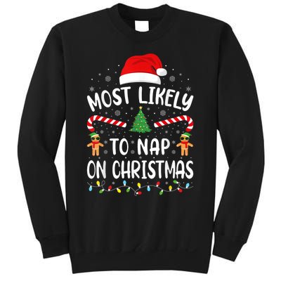 Most Likely To Nap On Christmas Funny Family Christmas Sweatshirt