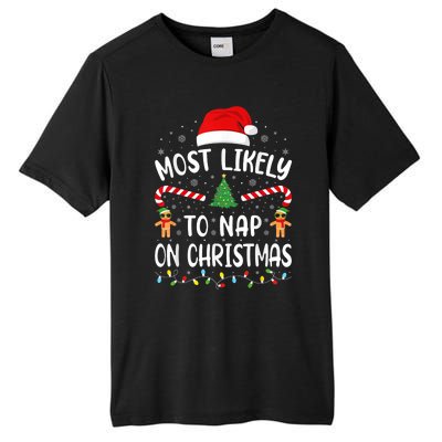 Most Likely To Nap On Christmas Funny Family Christmas Tall Fusion ChromaSoft Performance T-Shirt