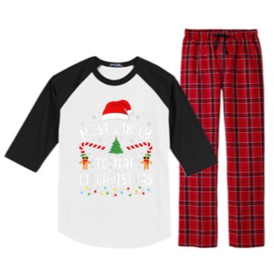 Most Likely To Nap On Christmas Funny Family Christmas Raglan Sleeve Pajama Set