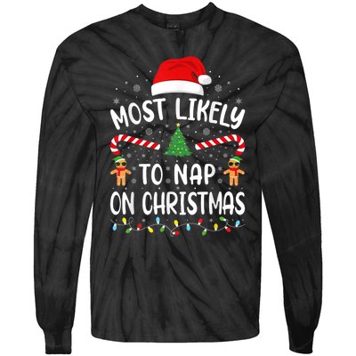 Most Likely To Nap On Christmas Funny Family Christmas Tie-Dye Long Sleeve Shirt