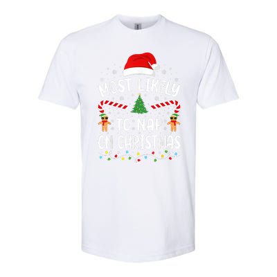 Most Likely To Nap On Christmas Funny Family Christmas Softstyle CVC T-Shirt