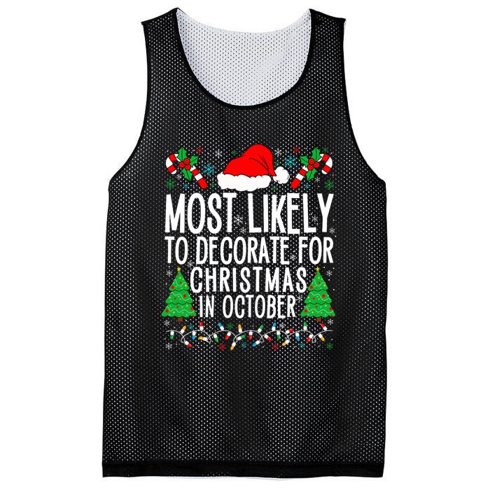 Most Likely To Decorate For Christmas In October Xmas Family Mesh Reversible Basketball Jersey Tank