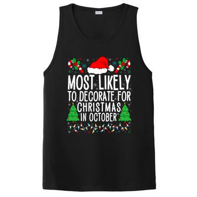 Most Likely To Decorate For Christmas In October Xmas Family PosiCharge Competitor Tank