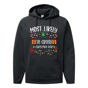 Most Likely To Crash A Christmas Party Funny Christmas Family Matching Cute Ch Performance Fleece Hoodie