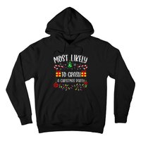 Most Likely To Crash A Christmas Party Funny Christmas Family Matching Cute Ch Hoodie