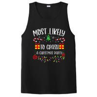 Most Likely To Crash A Christmas Party Funny Christmas Family Matching Cute Ch PosiCharge Competitor Tank