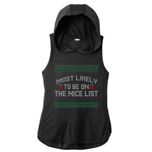 Most Likely To Be On The Nice List Family Ugly Christmas Pajamas Ladies PosiCharge Tri-Blend Wicking Draft Hoodie Tank