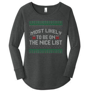 Most Likely To Be On The Nice List Family Ugly Christmas Pajamas Women's Perfect Tri Tunic Long Sleeve Shirt