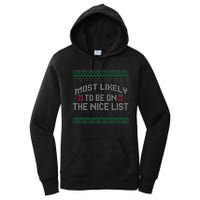 Most Likely To Be On The Nice List Family Ugly Christmas Pajamas Women's Pullover Hoodie