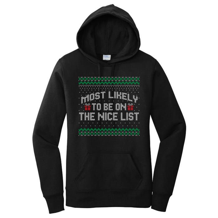 Most Likely To Be On The Nice List Family Ugly Christmas Pajamas Women's Pullover Hoodie