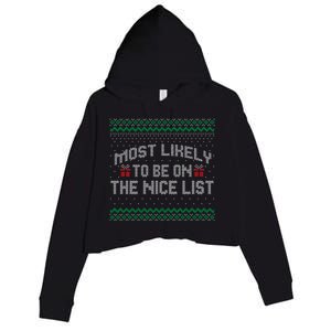 Most Likely To Be On The Nice List Family Ugly Christmas Pajamas Crop Fleece Hoodie