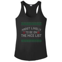 Most Likely To Be On The Nice List Family Ugly Christmas Pajamas Ladies PosiCharge Competitor Racerback Tank