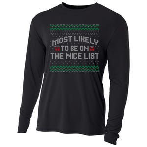 Most Likely To Be On The Nice List Family Ugly Christmas Pajamas Cooling Performance Long Sleeve Crew