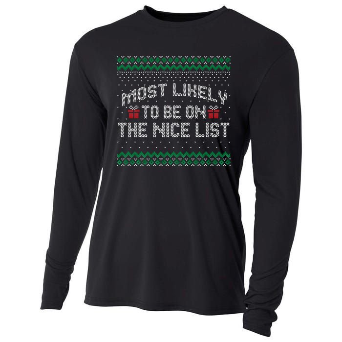 Most Likely To Be On The Nice List Family Ugly Christmas Pajamas Cooling Performance Long Sleeve Crew