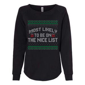 Most Likely To Be On The Nice List Family Ugly Christmas Pajamas Womens California Wash Sweatshirt