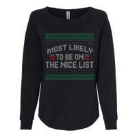 Most Likely To Be On The Nice List Family Ugly Christmas Pajamas Womens California Wash Sweatshirt