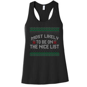 Most Likely To Be On The Nice List Family Ugly Christmas Pajamas Women's Racerback Tank