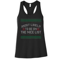 Most Likely To Be On The Nice List Family Ugly Christmas Pajamas Women's Racerback Tank