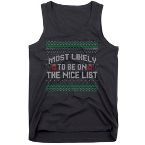 Most Likely To Be On The Nice List Family Ugly Christmas Pajamas Tank Top