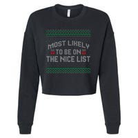 Most Likely To Be On The Nice List Family Ugly Christmas Pajamas Cropped Pullover Crew