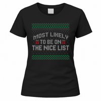 Most Likely To Be On The Nice List Family Ugly Christmas Pajamas Women's T-Shirt