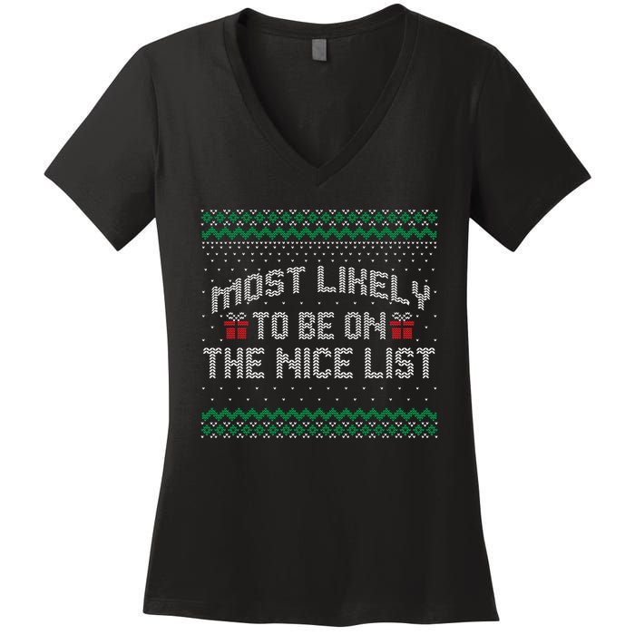 Most Likely To Be On The Nice List Family Ugly Christmas Pajamas Women's V-Neck T-Shirt