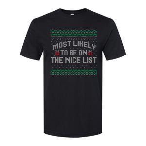 Most Likely To Be On The Nice List Family Ugly Christmas Pajamas Softstyle CVC T-Shirt