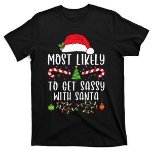 Most Likely To Get Sassy With Santa Christmas Matching T-Shirt