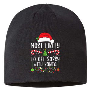 Most Likely To Get Sassy With Santa Christmas Matching Sustainable Beanie