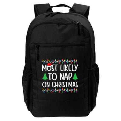 Most Likely To Nap On Christmas Daily Commute Backpack