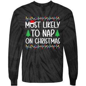 Most Likely To Nap On Christmas Tie-Dye Long Sleeve Shirt