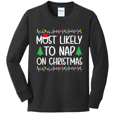 Most Likely To Nap On Christmas Kids Long Sleeve Shirt