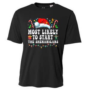 Most Likely To Start The Shenanigans Christmas Family Cooling Performance Crew T-Shirt