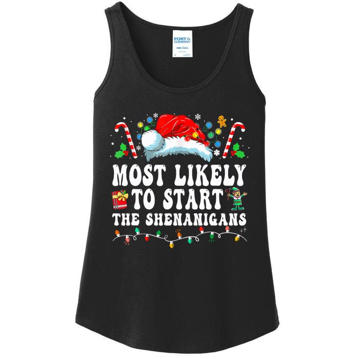 Most Likely To Start The Shenanigans Christmas Family Ladies Essential Tank