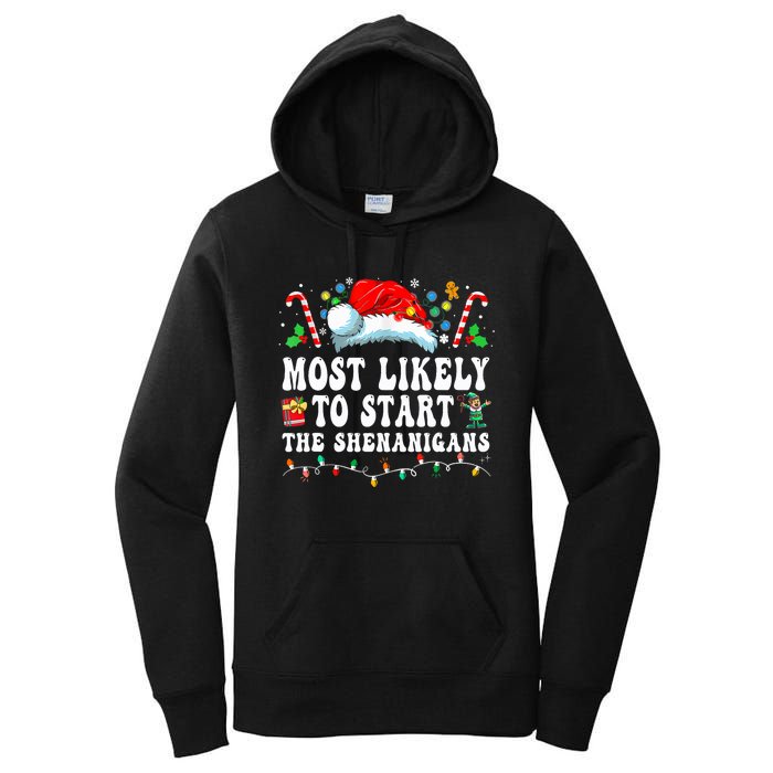 Most Likely To Start The Shenanigans Christmas Family Women's Pullover Hoodie