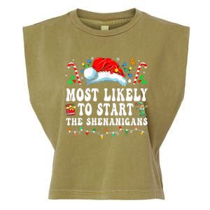 Most Likely To Start The Shenanigans Christmas Family Garment-Dyed Women's Muscle Tee