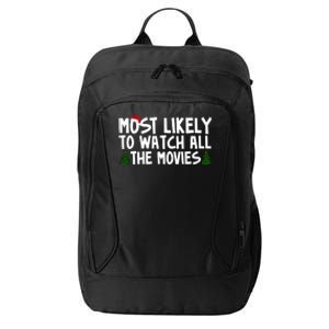 Most Likely To Watch All The Movies Christmas City Backpack