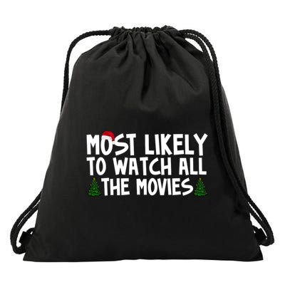 Most Likely To Watch All The Movies Christmas Drawstring Bag