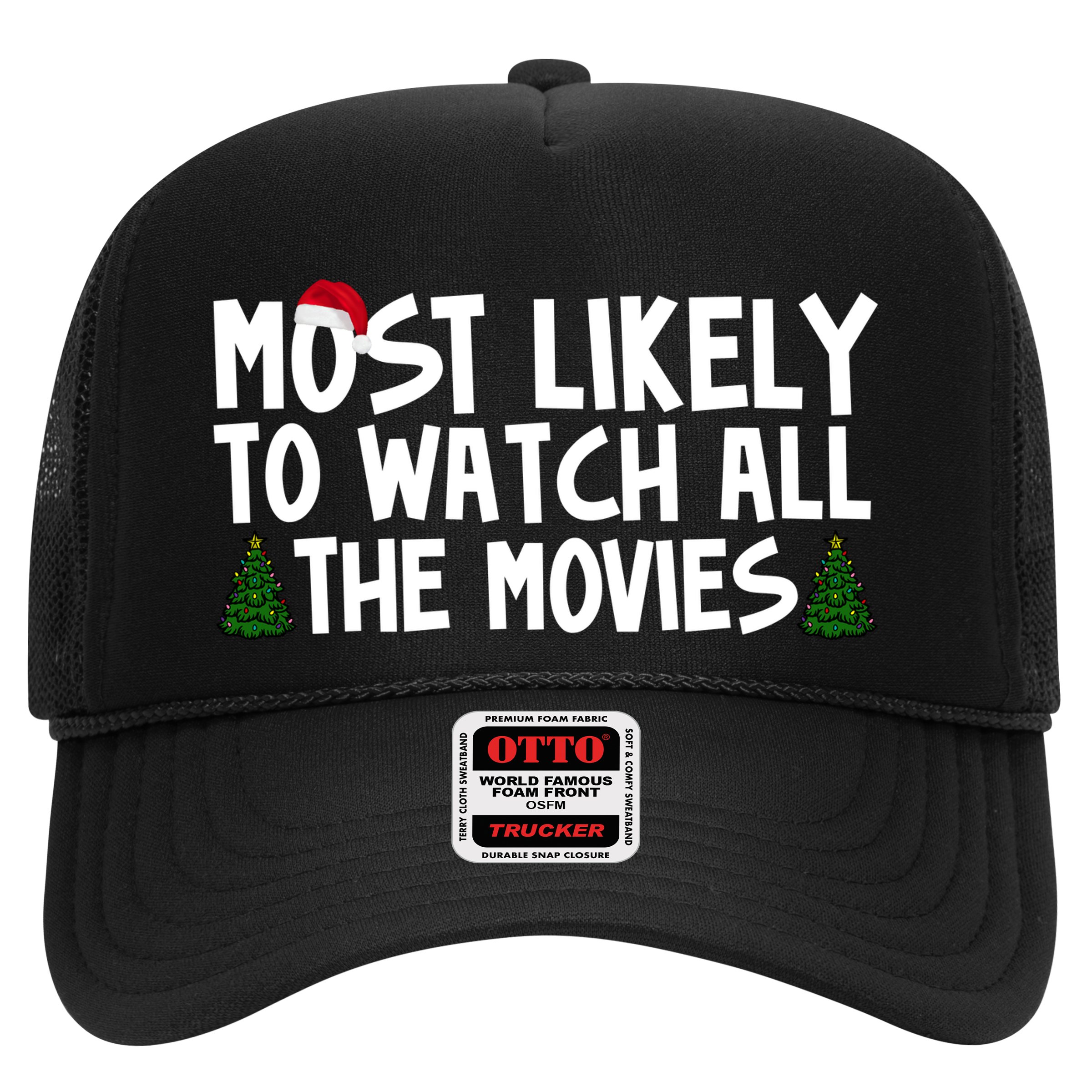 Most Likely To Watch All The Movies Christmas Hat