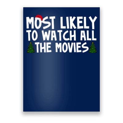 Most Likely To Watch All The Movies Christmas Poster