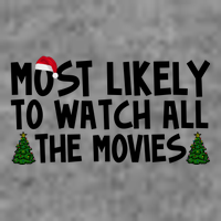 Most Likely To Watch All The Movies Christmas Sweatshirt