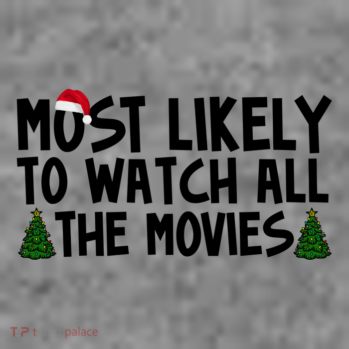 Most Likely To Watch All The Movies Christmas Baby Bodysuit