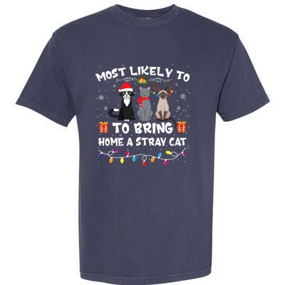 Most Likely To Bring Home A Stray Cat Matching Christmas Garment-Dyed Heavyweight T-Shirt